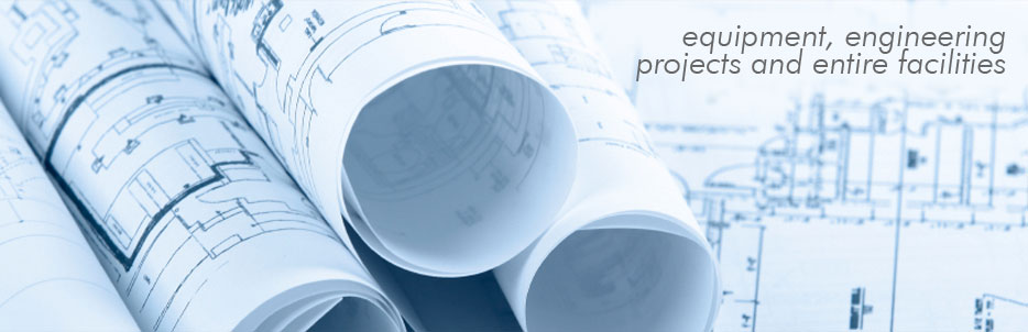 equipment, engineering projects and entire facilities